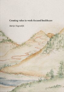 Creëren van waarde binnen de arbeidsgerichte zorg - Instituut Gak